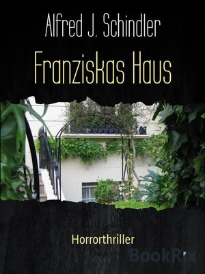 cover image of Franziskas Haus